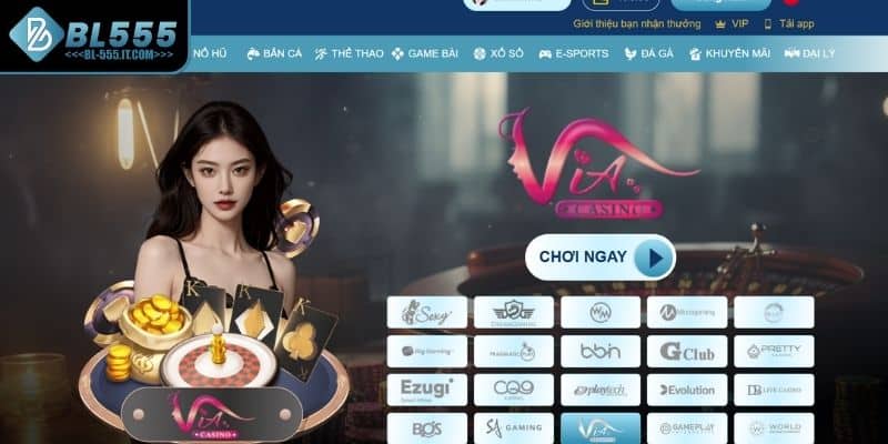 Tổng quan về sảnh Casino BL555