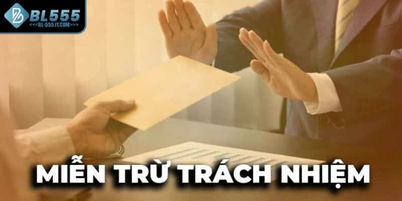 Các điều khoản miễn trừ trách nhiệm của nhà cái